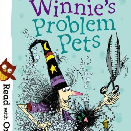 Read with Oxford: Stage 6: Winnie and Wilbur: Winnie's Problem Pets