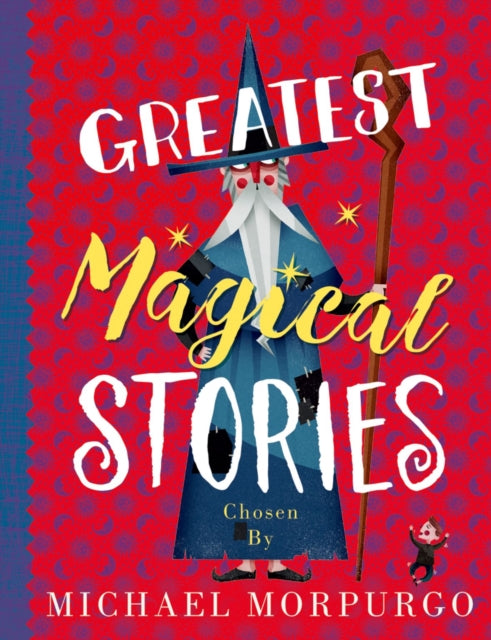 Greatest Magical Stories