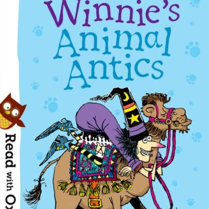 Read with Oxford: Stage 6: Winnie and Wilbur: Winnie's Animal Antics