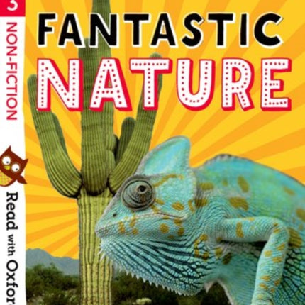 Read with Oxford: Stage 3: Non-fiction: Fantastic Nature