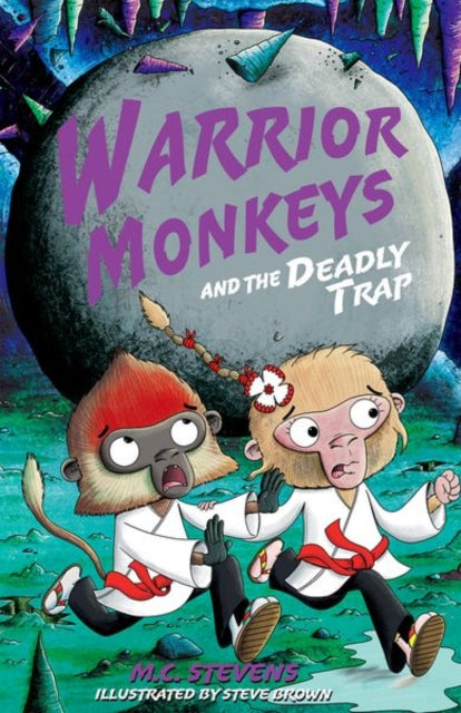 Warrior Monkeys and the Deadly Trap