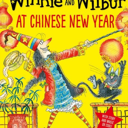 Winnie and Wilbur at Chinese New Year