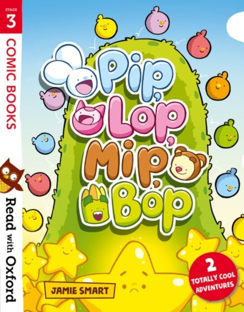 Read with Oxford: Stage 3: Comic Books: Pip, Lop, Mip, Bop