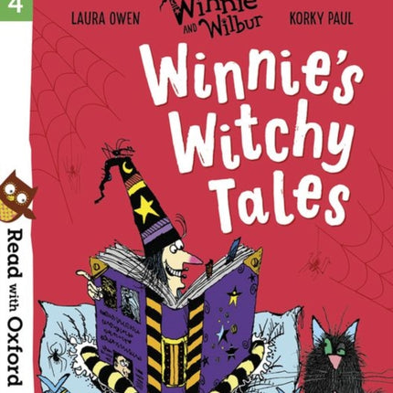 Read with Oxford: Stage 4: Winnie and Wilbur: Winnie's Witchy Tales