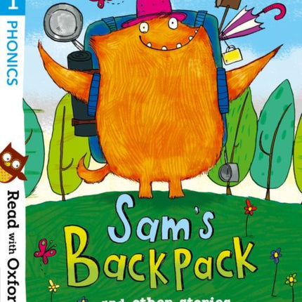 Read with Oxford: Stage 1: Sam's Backpack and Other Stories