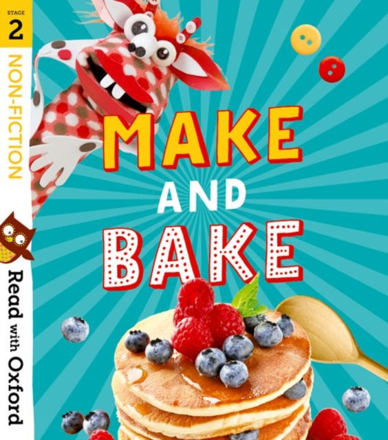 Read with Oxford: Stage 2: Non-fiction: Make and Bake!