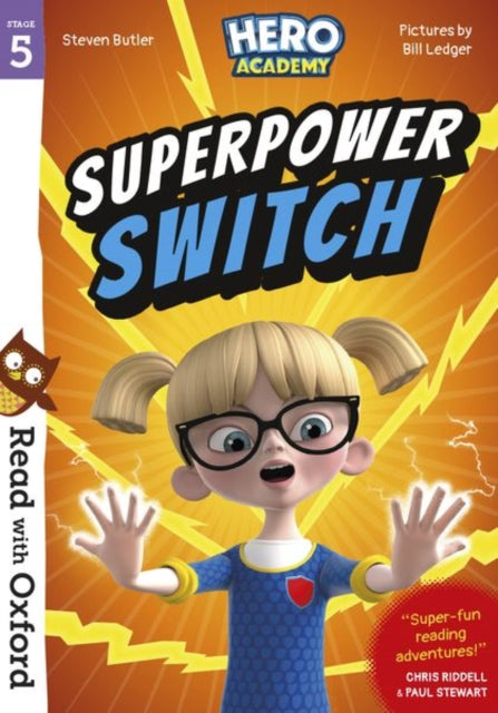 Read with Oxford: Stage 5: Hero Academy: Superpower Switch