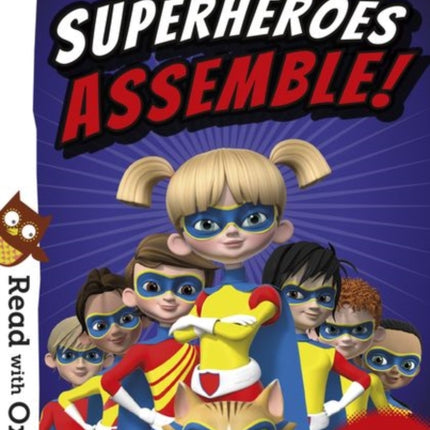 Read with Oxford: Stage 6: Hero Academy: Superheroes Assemble!