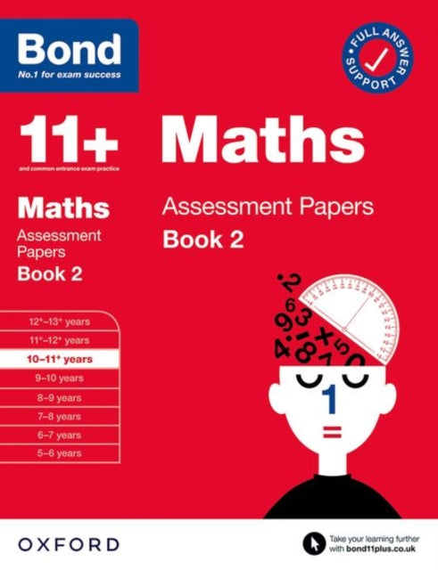 Bond 11+ Maths Assessment Papers 10-11 Years Book 2: For 11+ GL assessment and Entrance Exams