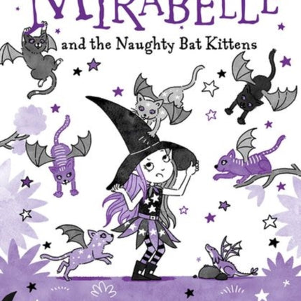 Mirabelle and the Naughty Bat Kittens