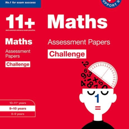 Bond 11+: Bond 11+ Maths Challenge Assessment Papers 9-10 years