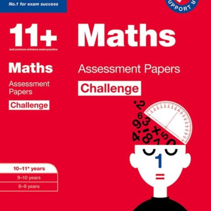 Bond 11+: Bond 11+ Maths Challenge Assessment Papers 10-11 years: Ready for the 2024 exam