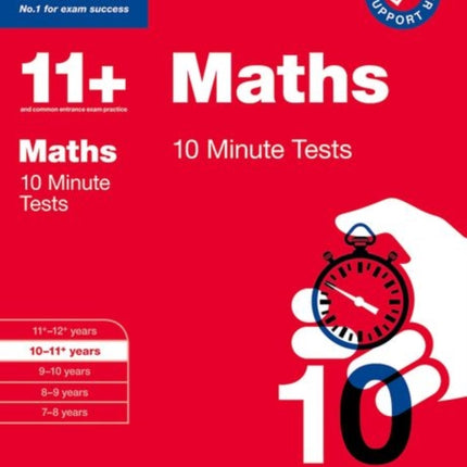 Bond 11+: Bond 11+ 10 Minute Tests Maths 10-11 years: For 11+ GL assessment and Entrance Exams