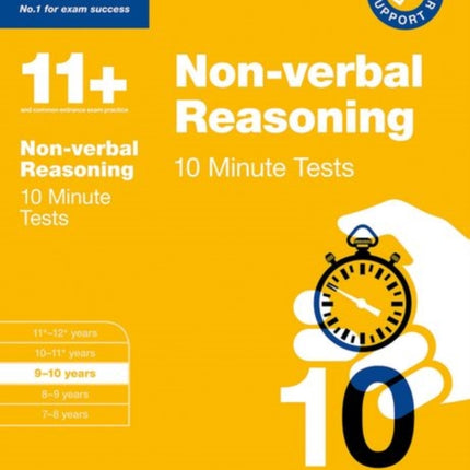 Bond 11+: Bond 11+ 10 Minute Tests Non-verbal Reasoning 9-10 years: For 11+ GL assessment and Entrance Exams