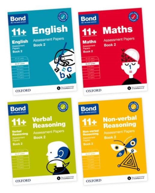 11+: Bond 11+ English, Maths, Non-verbal Reasoning, Verbal Reasoning Assessment Papers: Ready for the 2024 exam: Book 2 10-11+ Years Bundle