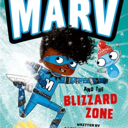 Marv and the Blizzard Zone: from the multi-award nominated Marv series