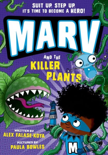 Marv and the Killer Plants: from the multi-award nominated Marv series