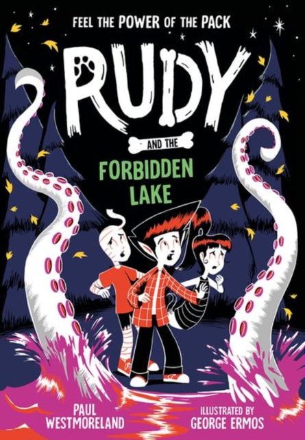 Rudy and the Forbidden Lake