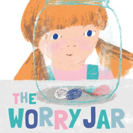 The Worry Jar