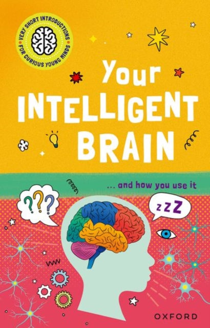 Very Short Introductions to Curious Young Minds
