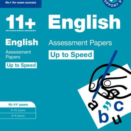 Bond 11+: Bond 11+ English Up to Speed Assessment Papers with Answer Support 10-11 years: Ready for the 2024 exam