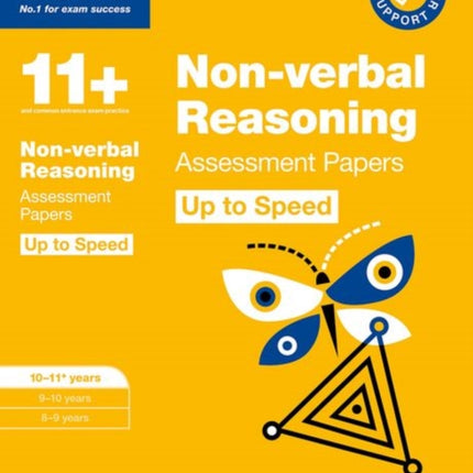 Bond 11+: Bond 11+ Non-verbal Reasoning Up to Speed Assessment Papers with Answer Support 10-11 years: Ready for the 2024 exam