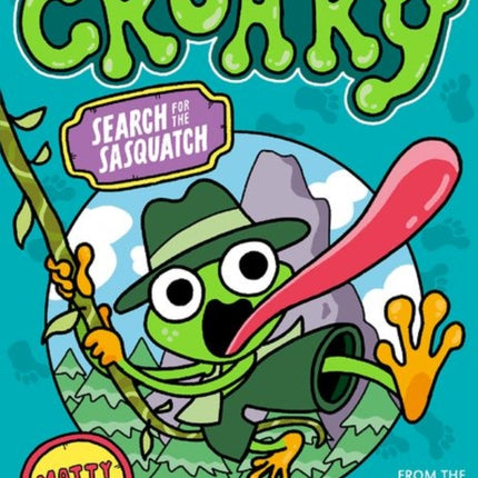 Croaky Search for the Sasquatch