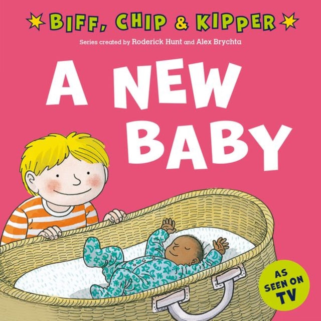 A New Baby! (First Experiences with Biff, Chip & Kipper)