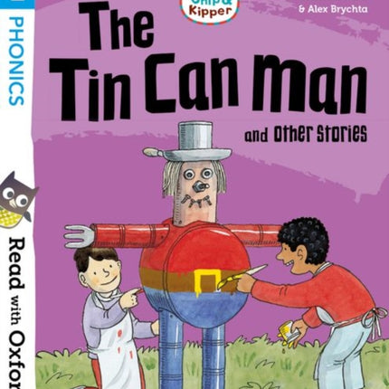 Read with Oxford: Stage 1: Biff, Chip and Kipper: The Tin Can Man and Other Stories