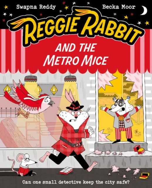 Reggie Rabbit The Mystery of the Metro Mice