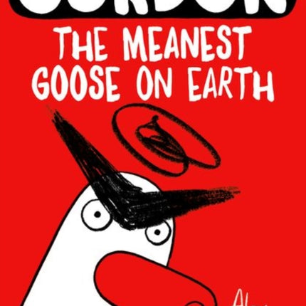 Gordon the Meanest Goose on Earth