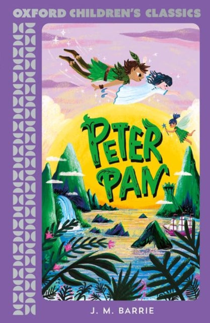 Oxford Childrens Classics Peter Pan