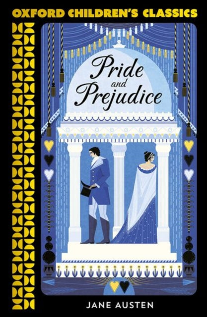 Oxford Childrens Classics Pride and Prejudice