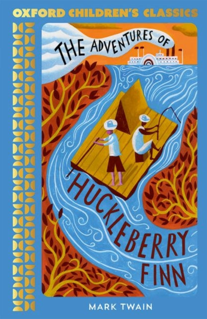 Oxford Childrens Classics The Adventures of Huckleberry Finn