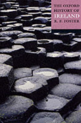 OXFORD HISTORY OF IRELAND P Reissue