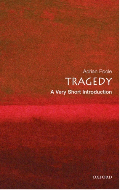 Tragedy: A Very Short Introduction