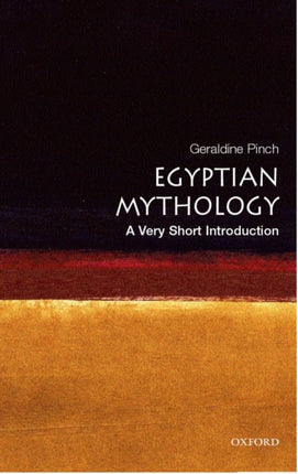 Egyptian Myth: A Very Short Introduction