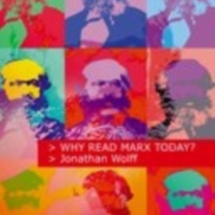 Why Read Marx Today?