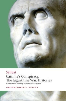 Catiline's Conspiracy, The Jugurthine War, Histories