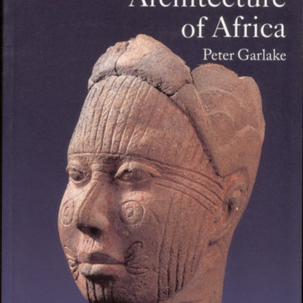 Early Art and Architecture of Africa