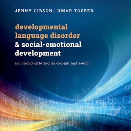 Developmental Language Disorder and