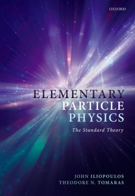 Elementary Particle Physics The Standard Theory