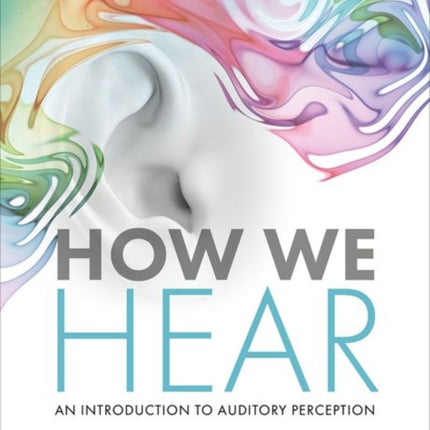 How We Hear
