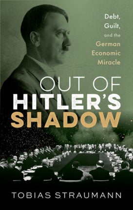 Out of Hitlers Shadow