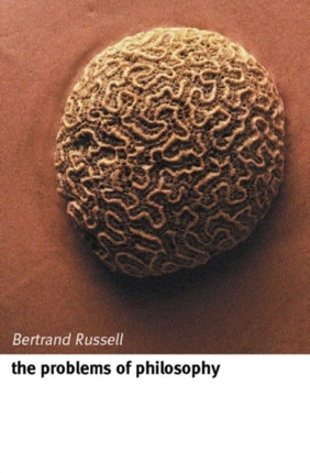 The Problems of Philosophy