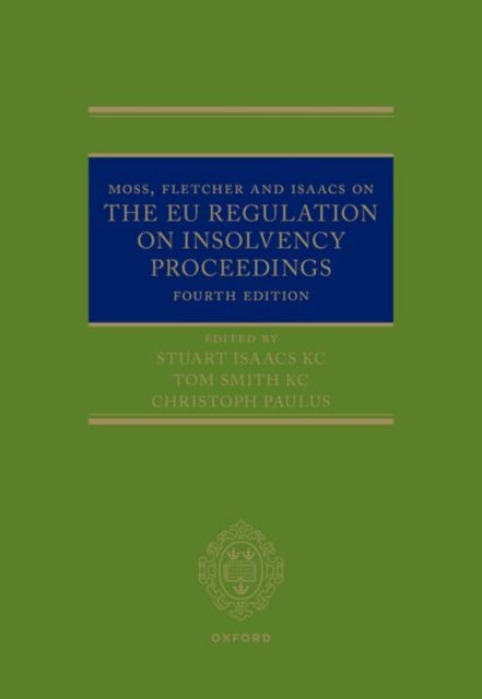 Moss Fletcher and Isaacs on The EU Regulation on