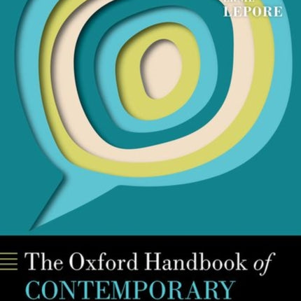 The Oxford Handbook of Contemporary Philosophy of