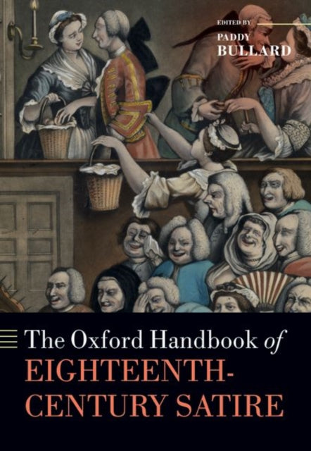 The Oxford Handbook of Eighteenth-Century Satire