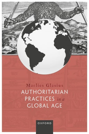 Authoritarian Practices in a Global Age