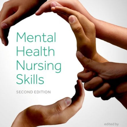 Mental Health Nursing Skills 2e